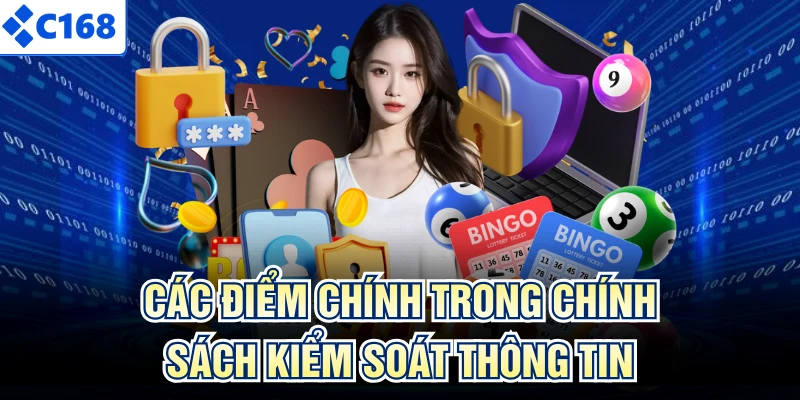 Các điểm chính trong chính sách kiểm soát thông tin